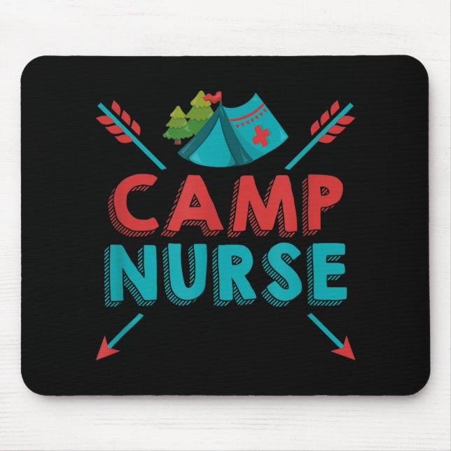 Camp Nurse Nursing RN Appreciation Camping Mouse Pad (Front)