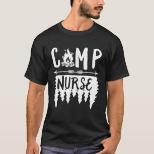 Camp Nurse Summer Camping Hiking Nursing Rn Women T-Shirt