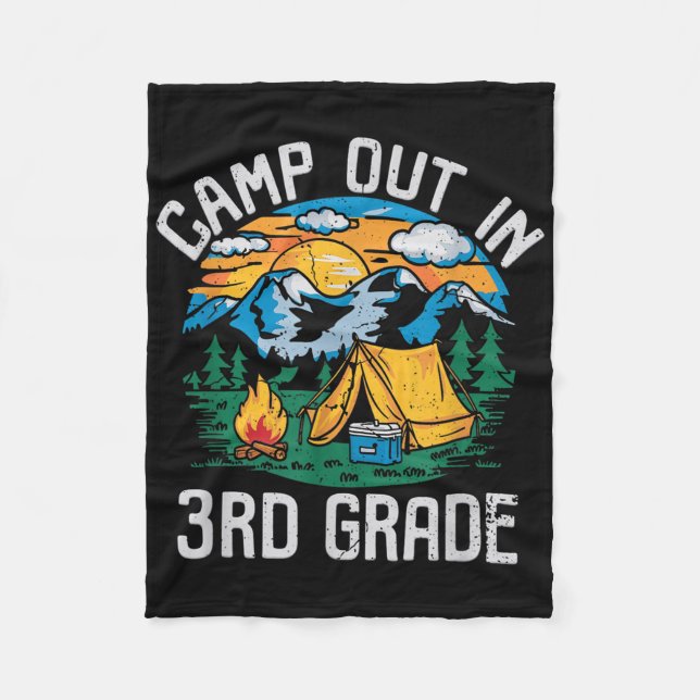 Camp Out In 3rd Grade Funny Camping Nature Back To Fleece Blanket (Front)