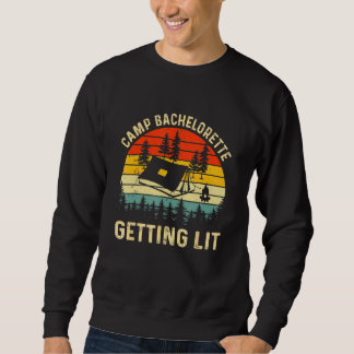 Camp Party Bachelorette Getting Lit Retro Bridesma Sweatshirt