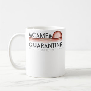 Camp Quarantine Funny Social Distancing Coffee Mug