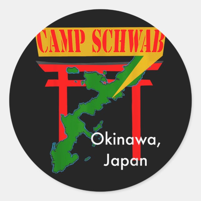 Camp Schwab, Nago, Okinawa, Japan  Classic Round Sticker (Front)