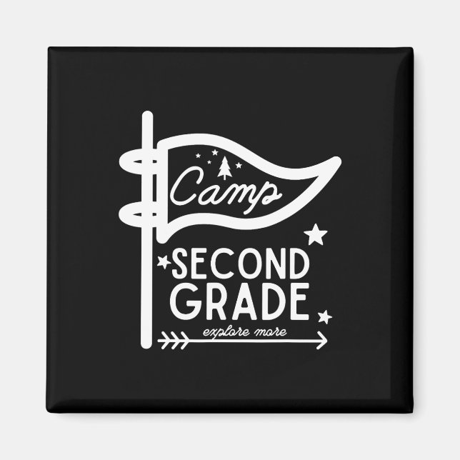 Camp Second Grade Camping Teacher 2nd Grade Back T Magnet (Front)
