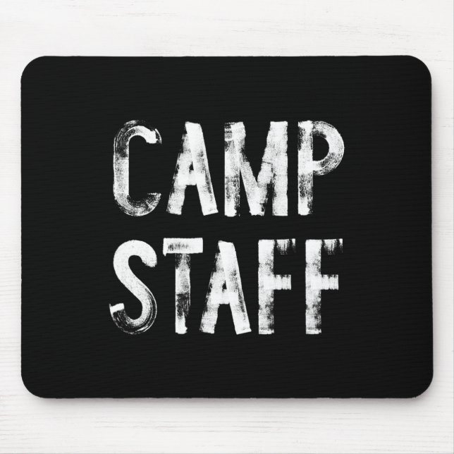 Camp Staff Counsellor Camping  Mouse Pad (Front)