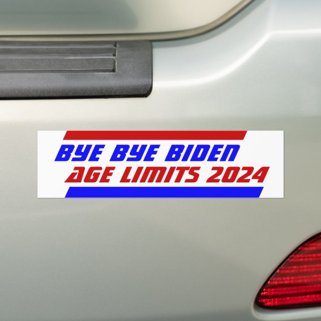 Campaign 2024 AGE LIMITS BYE BYE BIDEN Bumper Sticker (On Car)