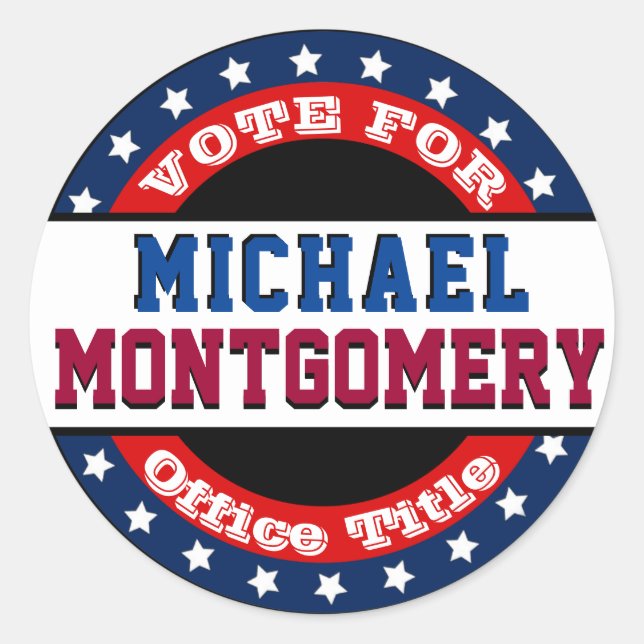 Campaign Election Template Classic Round Sticker (Front)