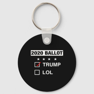 Campaign Voter Llot Funny Pro Trump Republican Keychain