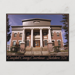 Campbell County Courthouse - Jacksboro, TN Postcard
