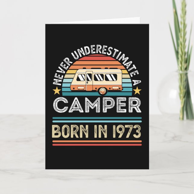Camper born 1973 50th Birthday camping Gift Card (Front)