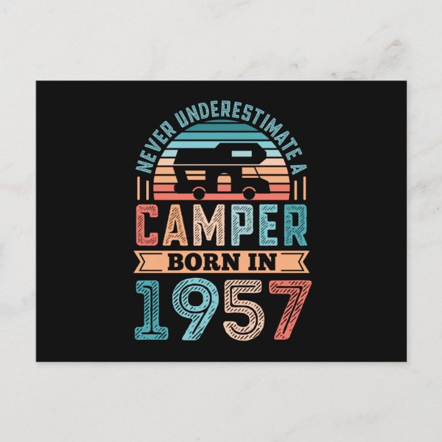 Camper born in 1957 70th Birthday Gift RV Camping Postcard (Front)