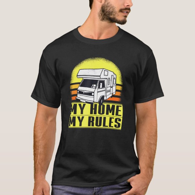 Camper - Camping Caravan - My Home My Rules T-Shirt (Front)