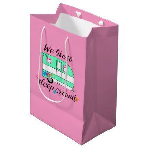 Camper Fun / "We Like To Sleep Around" Medium Gift Bag
