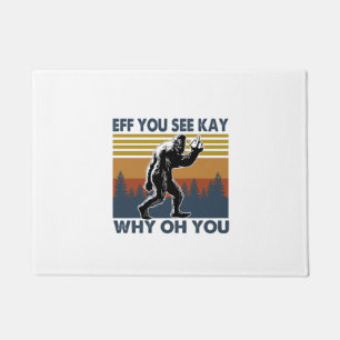 Camper Gift Eff You See Kay Why Oh You Birthday Doormat