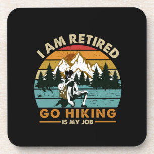 Camper Gift Go Hiking Is My Job Birthday Coaster