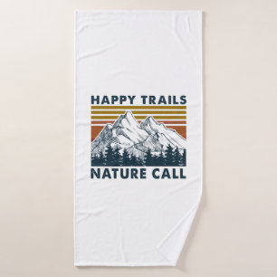 Camper Gift Happy Trails Nature Call Birthday Bath Towel