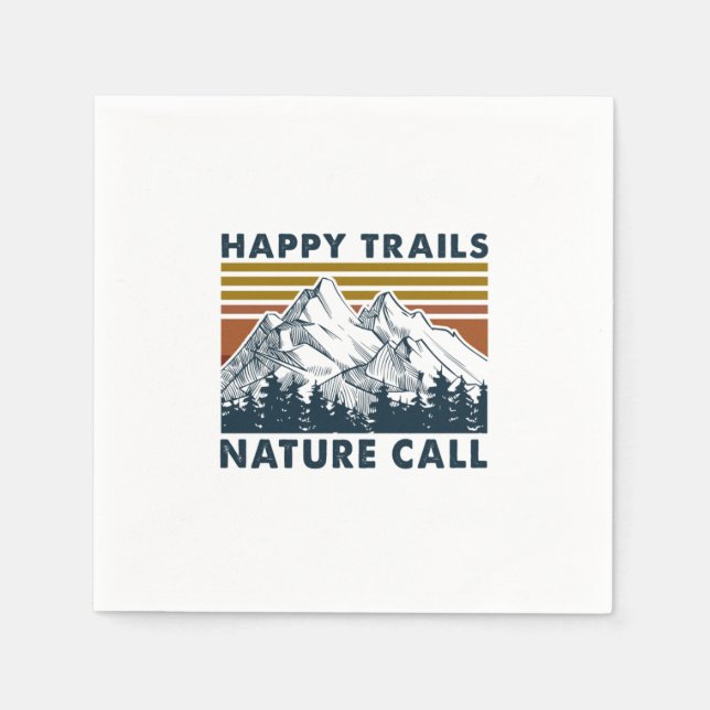 Camper Gift | Happy Trails Nature Call Birthday Napkin (Front)
