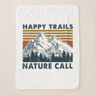Camper Gift Happy Trails Nature Call Birthday Sherpa Blanket