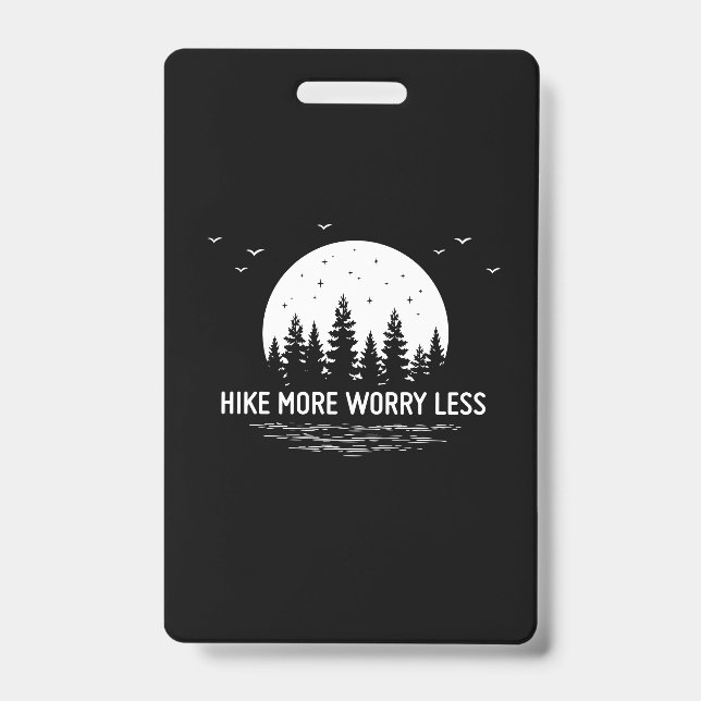 Camper Gift | Hike More Worry Less Birthday Badge (Front)