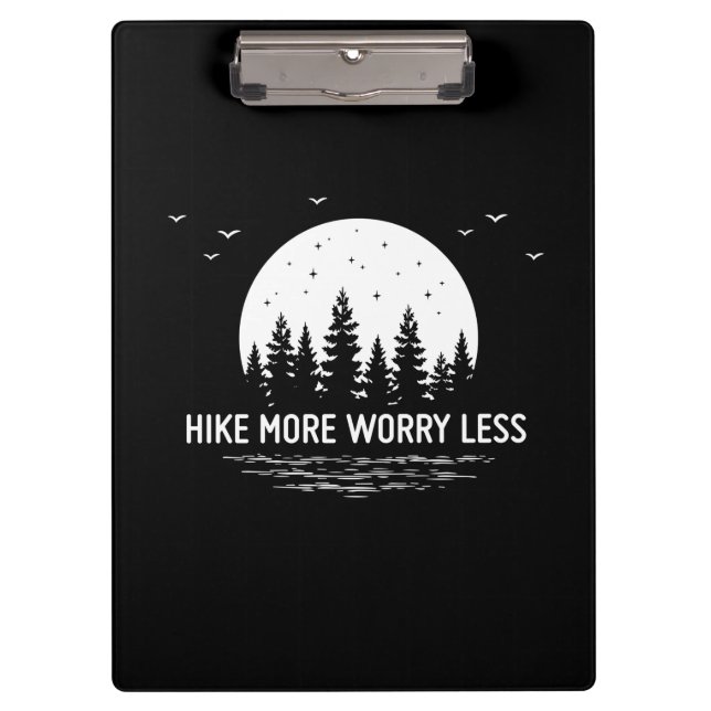 Camper Gift | Hike More Worry Less Birthday Clipboard (Front)