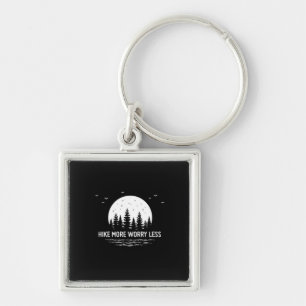 Camper Gift Hike More Worry Less Birthday Keychain