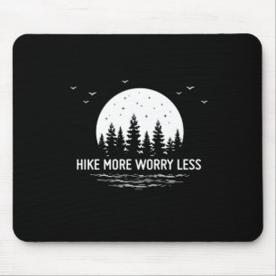 Camper Gift   Hike More Worry Less Birthday Mouse Pad