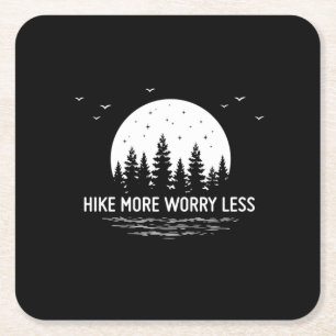 Camper Gift Hike More Worry Less Birthday Square Paper Coaster