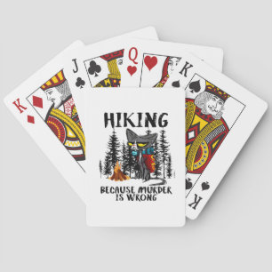 Camper Gift   Hiking Because Murder Is Wrong Xmas Playing Cards