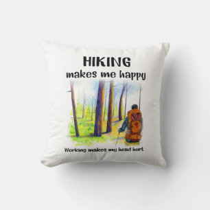 Camper Gift Hiking Makes Me Happy Birthday Throw Pillow