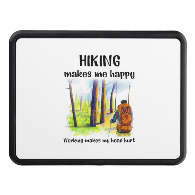 Camper Gift | Hiking Makes Me Happy Birthday Trailer Hitch Cover (Front)