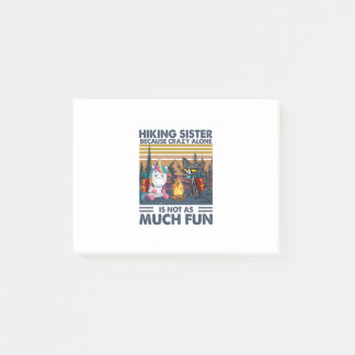 Camper Gift | Hiking Sister Because Crazy Alone Post-it Notes