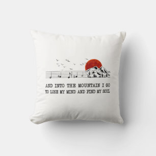 Camper Gift I Go To Find My Soul Birthday Throw Pillow