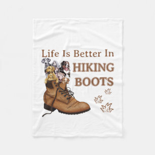 Camper Gift Life Is Better In Hiking Boots Dog Fleece Blanket
