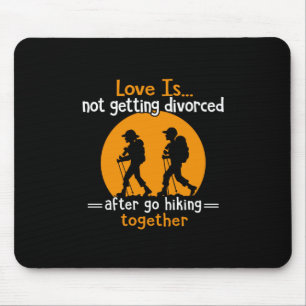 Camper Gift Love Is Not Getting Devorced Xmas Mouse Pad