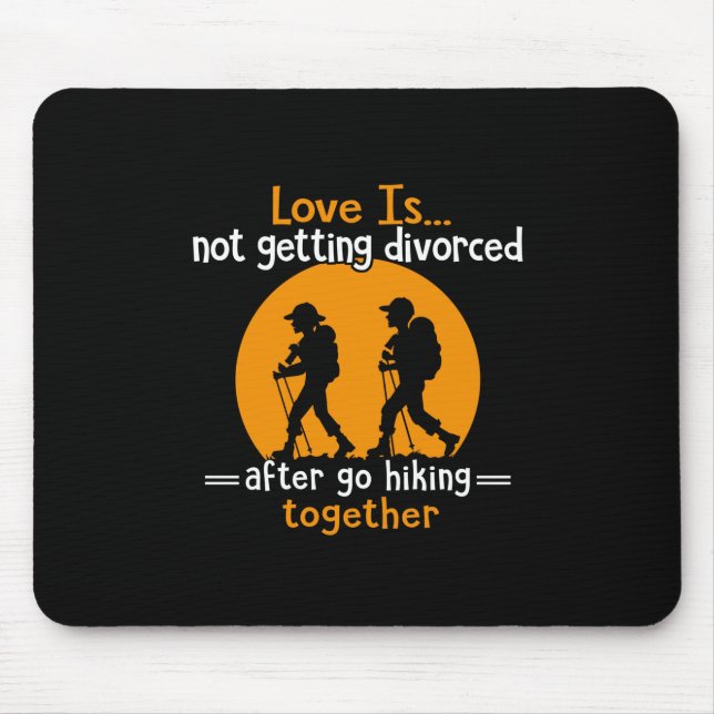 Camper Gift | Love Is Not Getting Devorced Xmas Mouse Pad (Front)