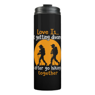 Camper Gift Love Is Not Getting Devorced Xmas Thermal Tumbler