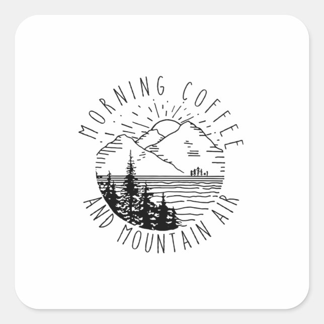 Camper Gift | Morning Coffee And Mountain Air Xmas Square Sticker (Front)