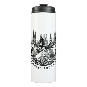 Camper Gift Mountains Are Calling Birthday Thermal Tumbler