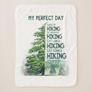 Camper Gift My Perfect Day Hiking Birthday Sherpa Blanket