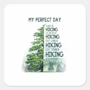 Camper Gift My Perfect Day Hiking Birthday Square Sticker