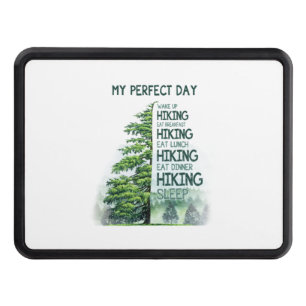 Camper Gift My Perfect Day Hiking Birthday Trailer Hitch Cover