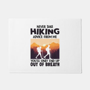 Camper Gift Never Take Hiking Advice From Me Doormat