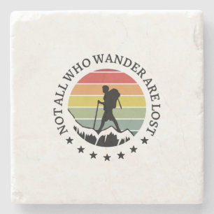 Camper Gift Not All Who Wander Are Lost Birthday Stone Coaster