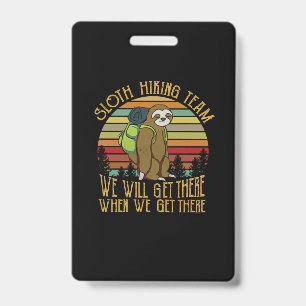 Camper Gift Vintage Sloth Hiking Team Birthday Badge