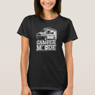 Camper Mode On  Van Travel Vacation Road Traveller T-Shirt