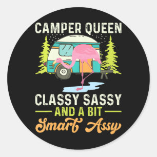 Camper Queen Classy Sassy And A Bit Smart Assy Classic Round Sticker