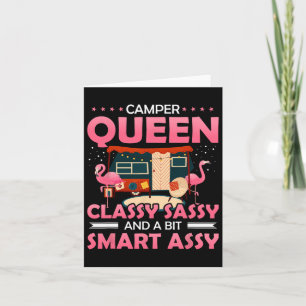 Camper Queen Cly Sy And A Bit Smart Y Funny Campin Card