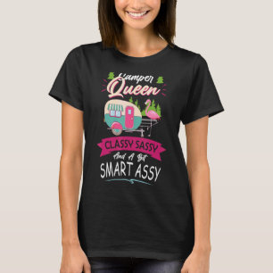 Camper Queen Flamingo Classy Sassy And A Bit Smart T-Shirt