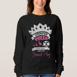 Camper Queen Sassy Present For Women Rv Camping Sweatshirt