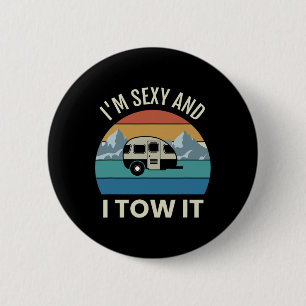 Camper Trailer Camping Vintage Y And I Tow It Tear 2 Inch Round Button