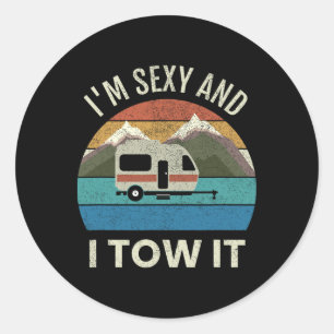 Camper Trailer Rv Gift Vintage Funny I'm Y And I T Classic Round Sticker